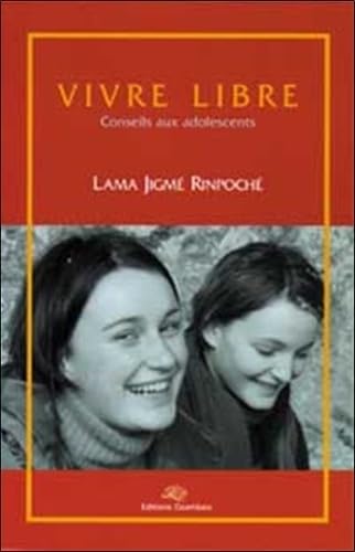 Vivre Libre. Conseils Aux Adolescents Books