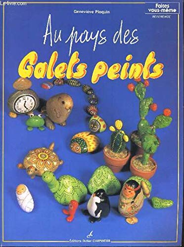 Galets peints Tome 1: Au pays des galets peints Books