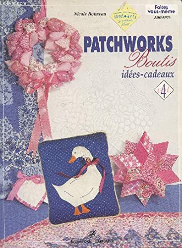 Patchworks. Tome 4, Boutis, Idees-Cadeaux Books
