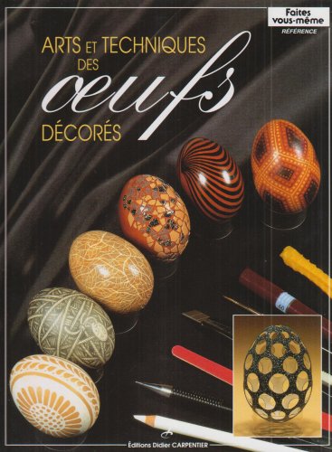 Product Image: ARTS ET TECHNIQUES DES OEUFS DECORE