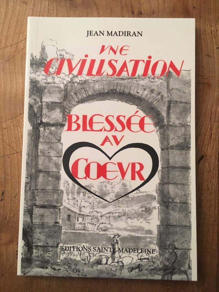 Une Civilisation blessée au coeur book