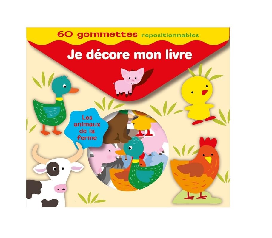 Je décore mon livre Les Animaux de la ferme - 60 gommettes repositionnables book