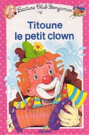 Titoune, le petit clown, tome 11 Books