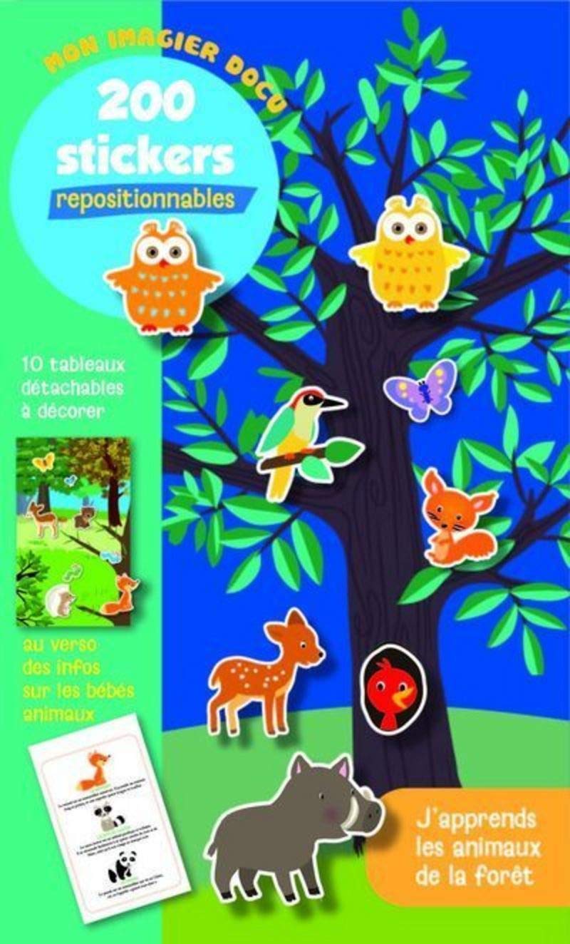 J'apprends les animaux de la forêt: 200 stickers repositionnables Books