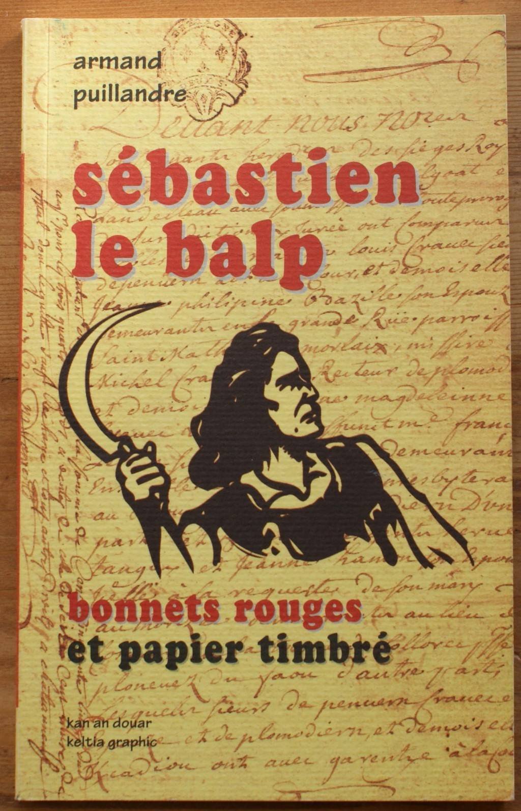 Sébastien Le Balp - bonnets rouges et papier timbré book
