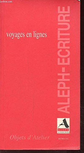 VOYAGES EN LIGNES - IL SERAIT QUELQUES FOIS SUR NOS PAGES ANNIE BOCQUET - MALDONNE SERGE BOUBERT - CHRONIQUES CYCLONYDES CHEVAUCHEUR D'OURAGAN CORNELYS - LES VITRINES DE POUPEES MARIE DE SAINT ORENS - GENERATION MITIDJA PHILIPPE DUHAMEL book