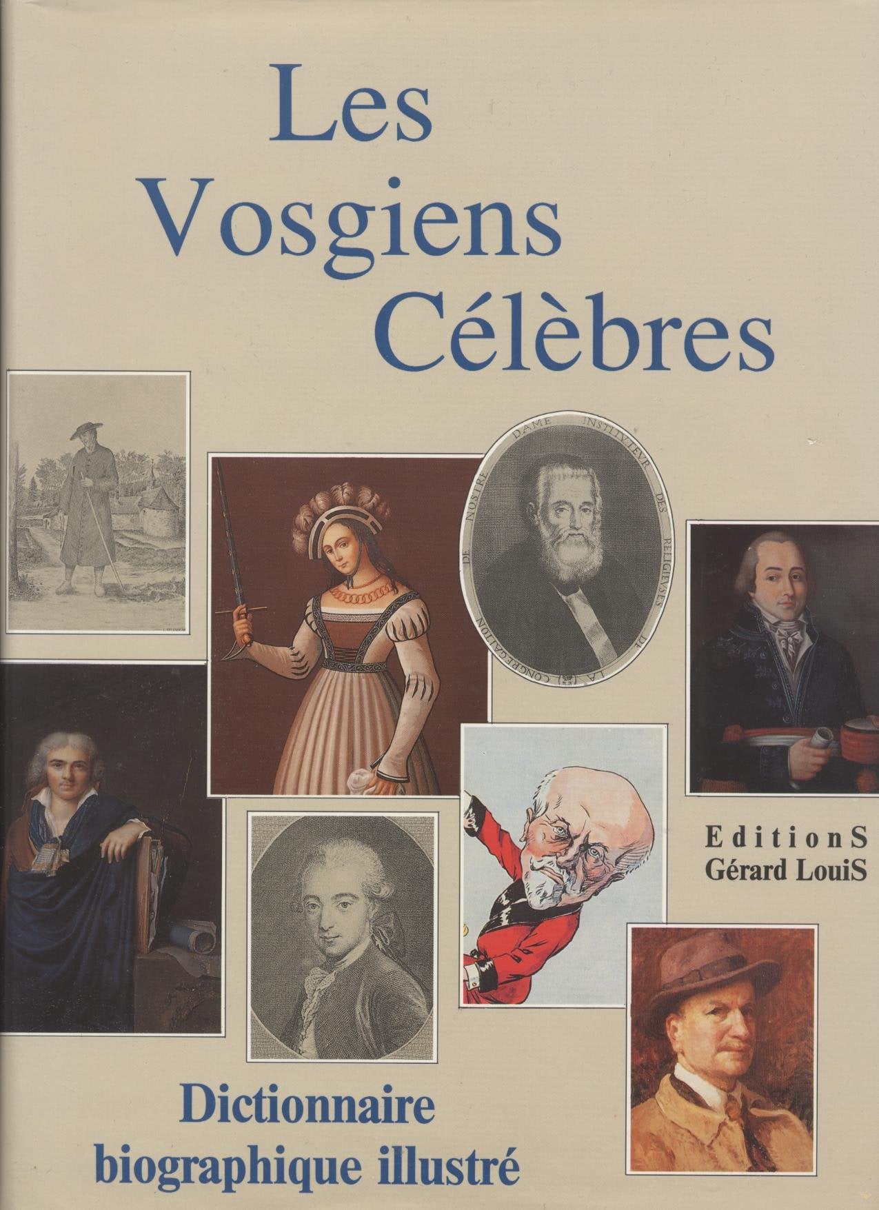 Les vosgiens célébrés / dictionnaire biographique illustre Books