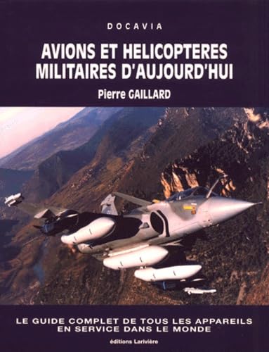 Avions et hélicoptères militaires d'aujourd'hui book