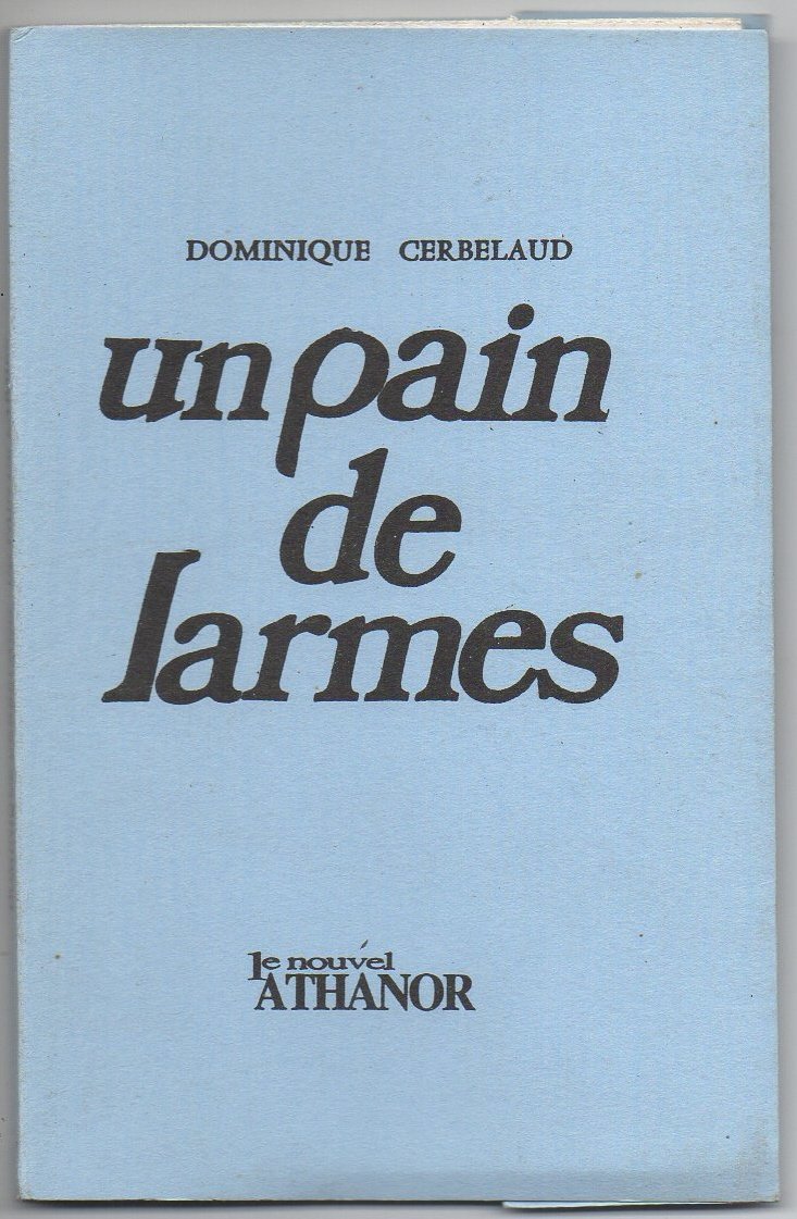 Un pain de larmes book