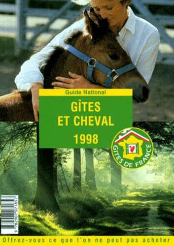 Gites Et Cheval 1998 (Gites et Cheval et Fermes Equestres) Leisure, Home & Garden