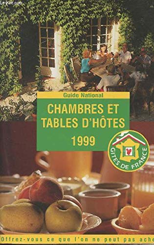Guide National des Chambres Et Tables D'Hôtes book