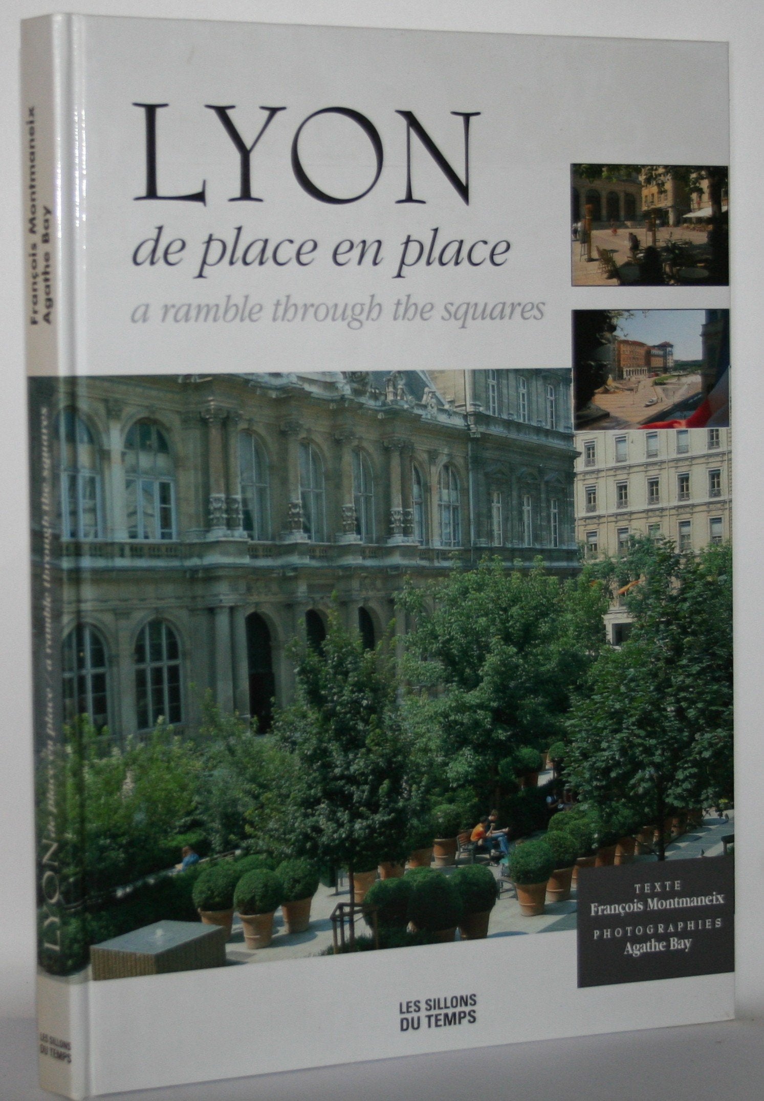 Lyon de place en place : A ramble through the squares Books