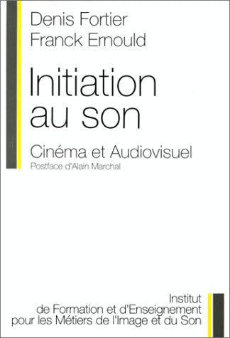 Initiation au son : cinéma et audiovisuel Books