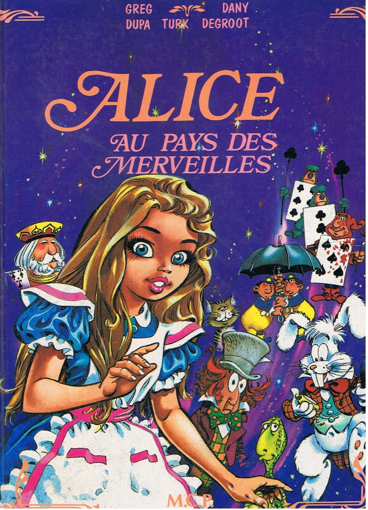 La Fantastique aventure d'Alice au pays des merveilles book