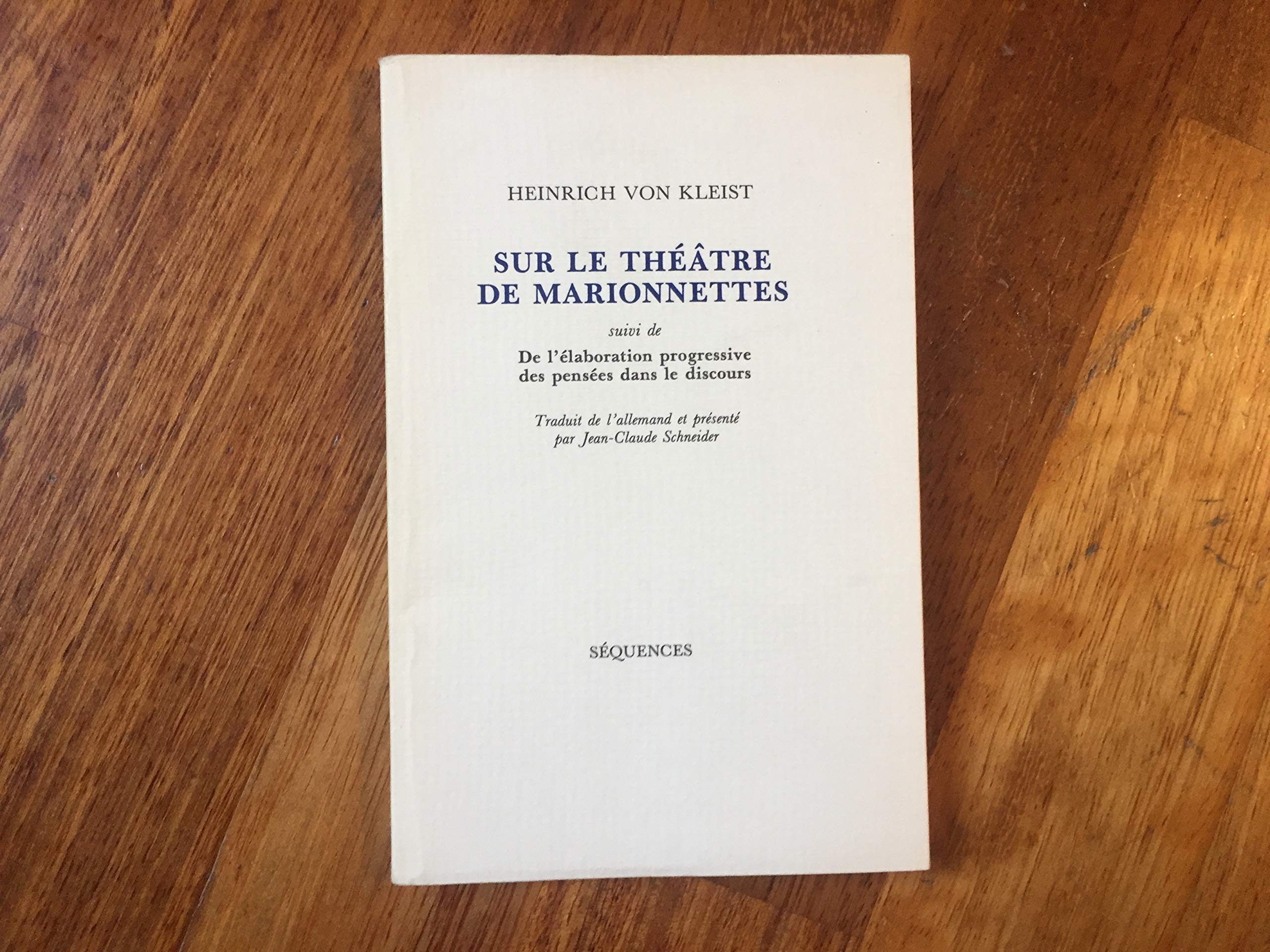 Sur Le Theatre Des Marionettes Suivi De De L'Elaboration Progressive Des Pensees Dans Le Discours book