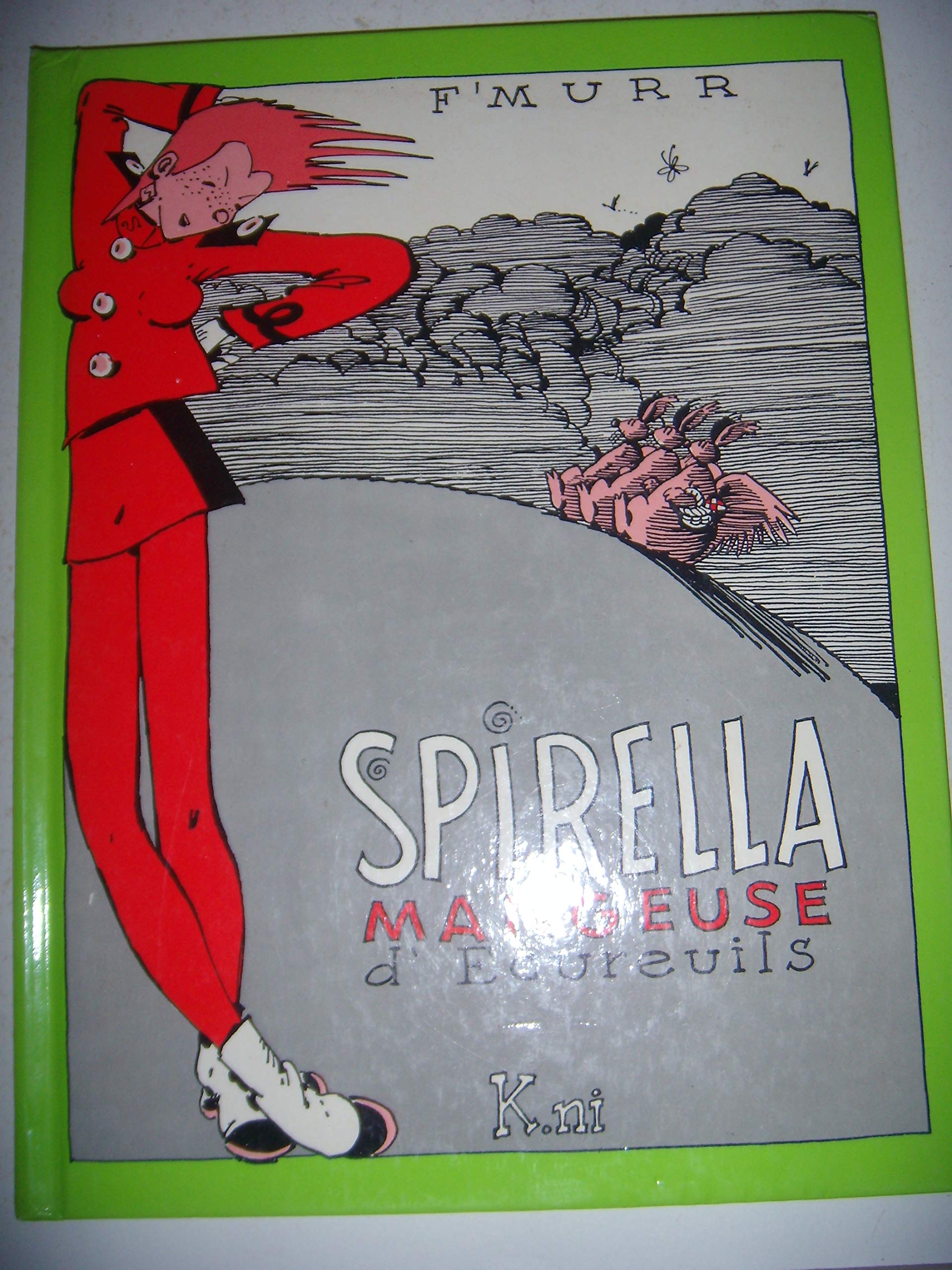 BD: F'MURR: Spirella mangeuse d'Écureuils, 1988 book