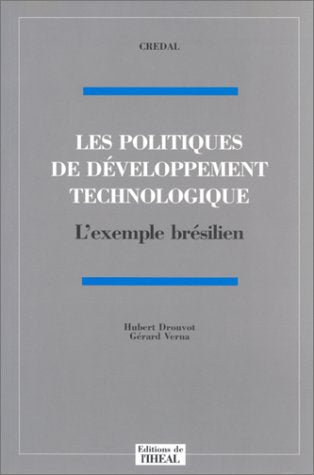 Les politiques de developpement technologique : l'exemple bresilien Books