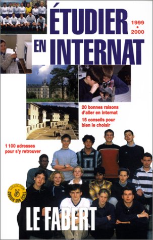 Etudier en internat : 15 conseils et 1000 adresses book