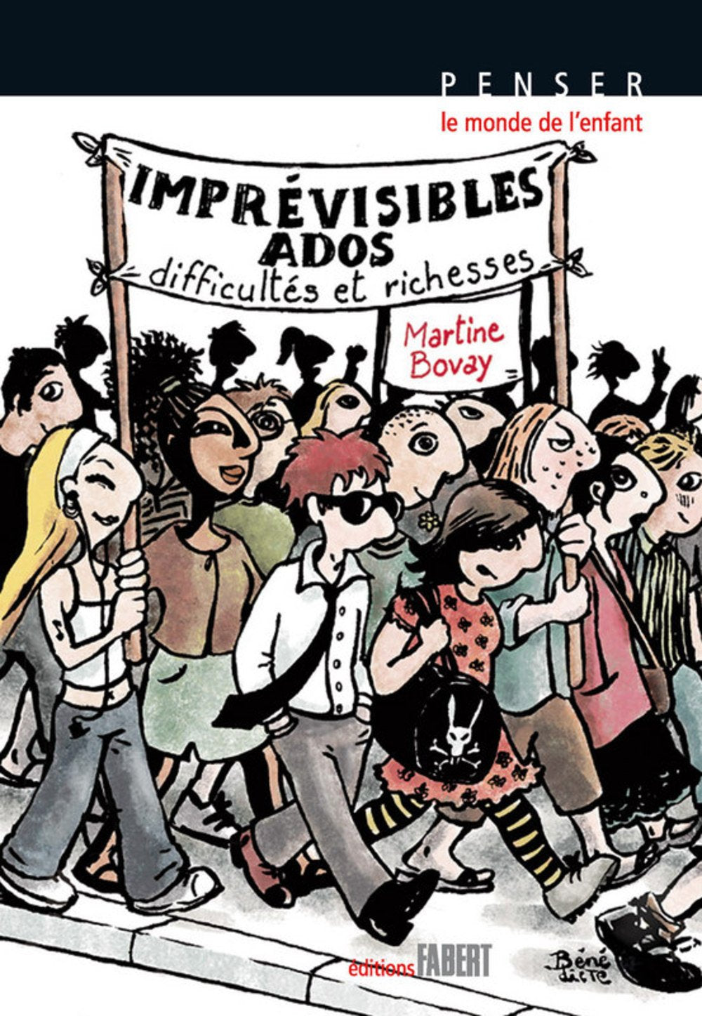 Imprévisibles ados: Problèmes et richesses book
