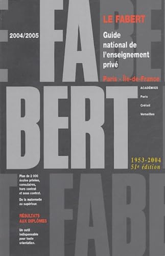 Guide national de l'enseignement privé: Paris Ile-de-France book