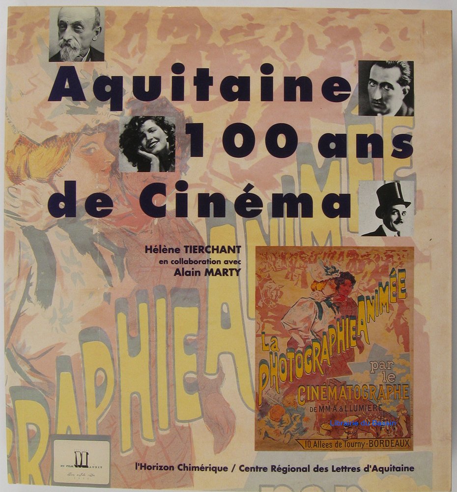 Aquitaine, 100 ans de cinema Books