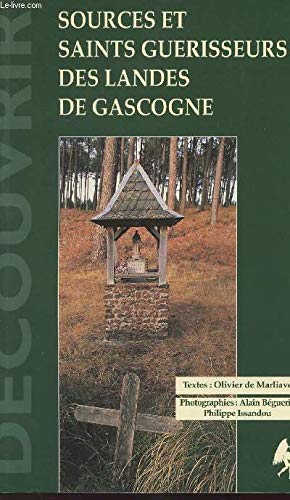 Sources et saints guerisseurs des landes de gascogne Books