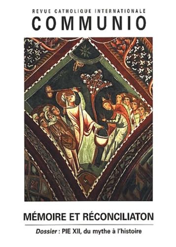 Communio Tome 27-3 N° 161 Mai-Juin 2002 : Memoire Et Reconciliation book