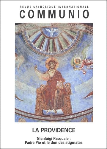 Communio Tome Xxvii, 4 N° 162 Juillet-Aout 2002 : La Providence book