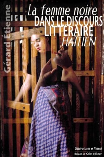 La Femme Noire Dans Le Discours Litteraire Haitien Books