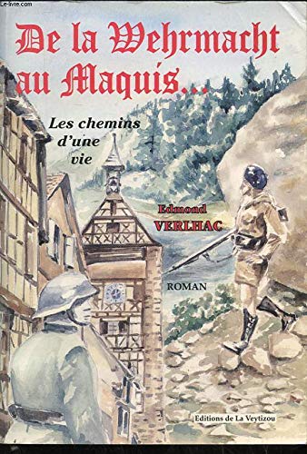 De la wehrmacht au maquis Books