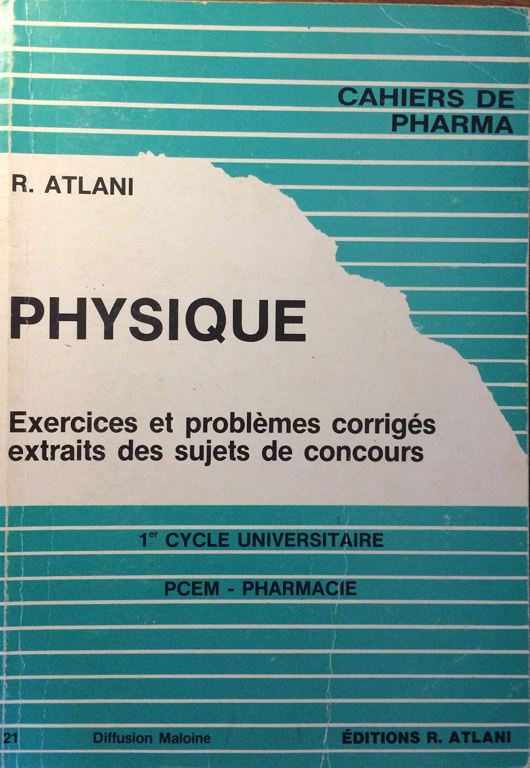 Physique : exercices et problèmes corrigés extraits des sujets de concours Books