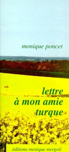 Lettre à mon amie turque book