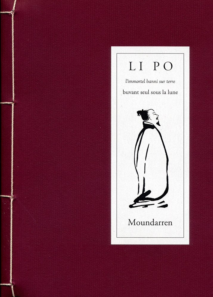 LI PO - buvant seul sous la lune: Edition bilingue français-chinois Poetry