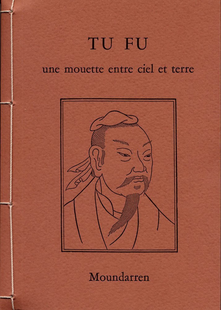 TU FU - une mouette entre ciel et terre: Edition bilingue français-chinois Poetry
