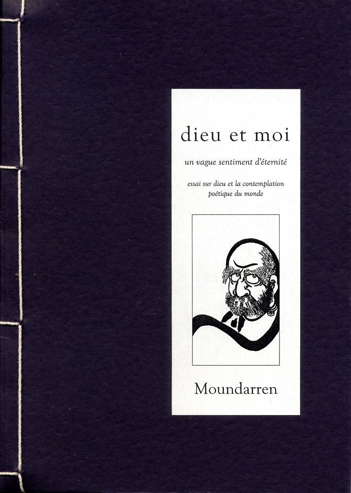 Dieu et Moi - essai sur la contemplation poétique du monde Books