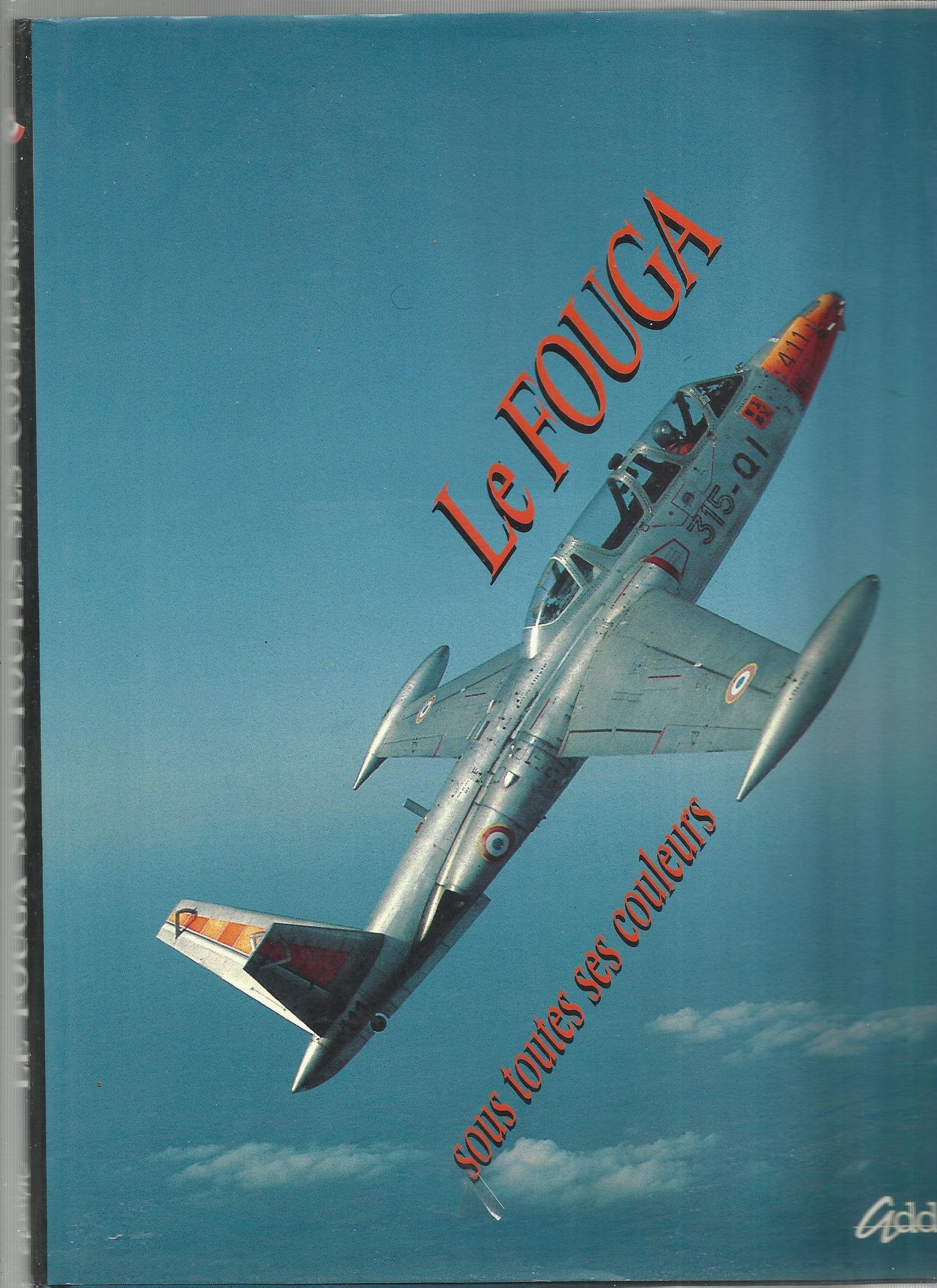 Le Fouga sous toutes ses couleurs : le Magister, le Zéphyr et les autres Leisure & Fun