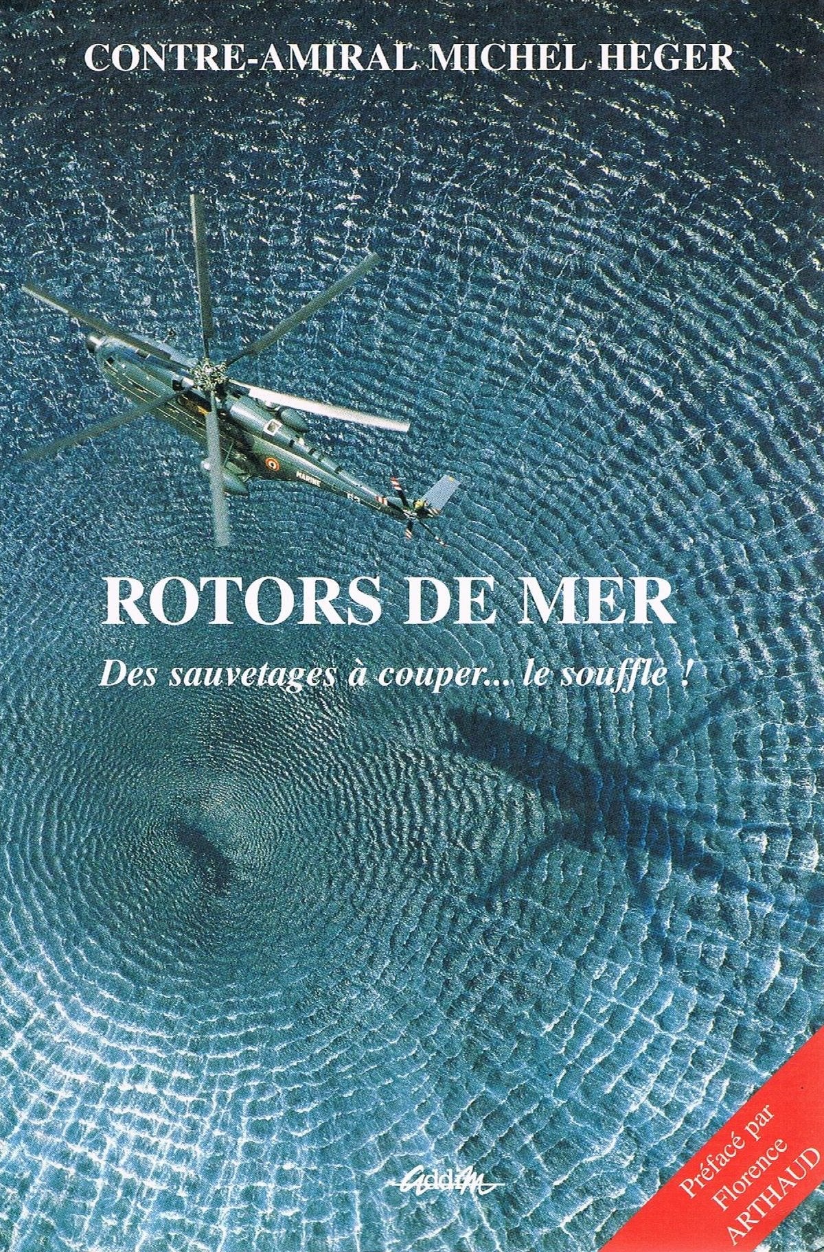Rotors de mer: Des sauvetages à couper le souffle ! book