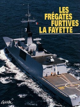 Les frégates furtives La Fayette Leisure & Fun