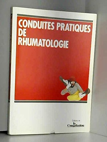 Conduites pratiques de rhumatologie book