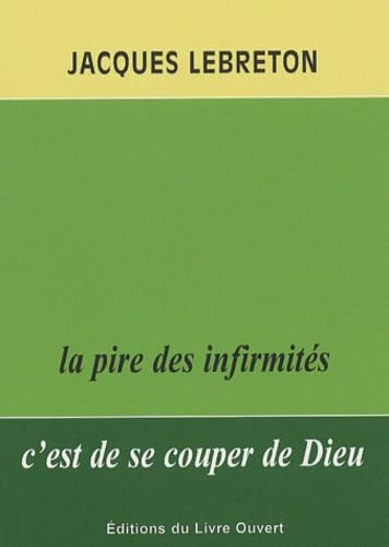 Jacques Lebreton : la pire des infirmités c'est de se couper de dieu Memories