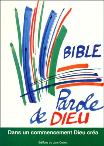 La Genèse : dans un commencement dieu créa Books