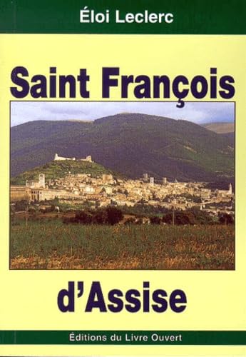 Saint François d'Assise: L'homme fraternel book