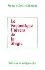 Le fantastique univers de la magie Books
