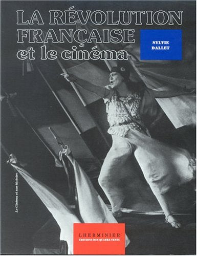 La révolution française et le cinéma Books