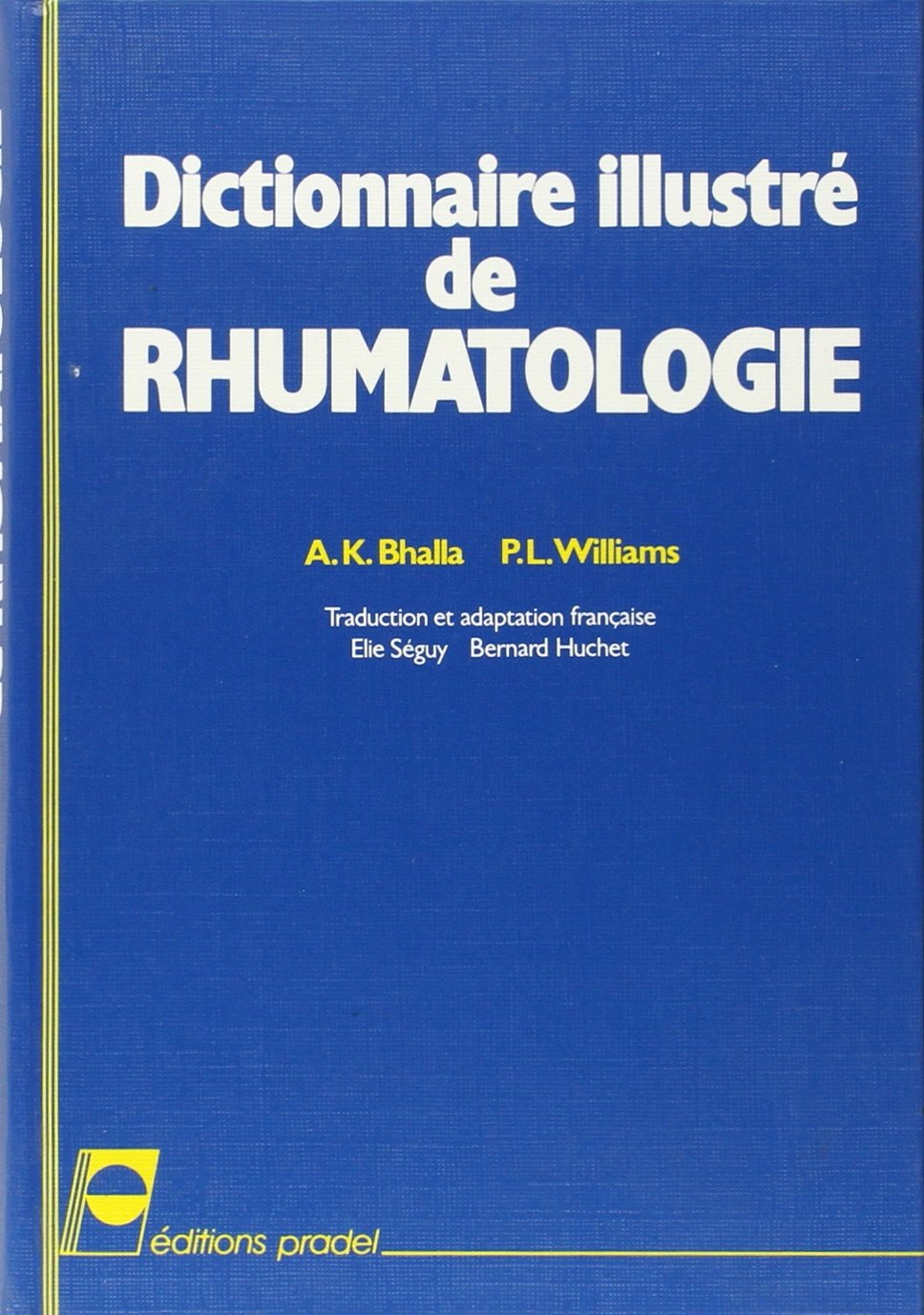 Dictionnaire illustré de rhumatologie book