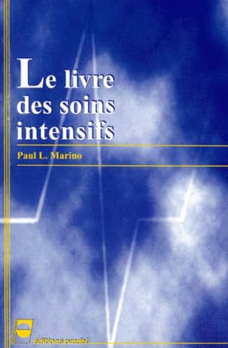 Le Livre DES Soins Intensifs Marino Books