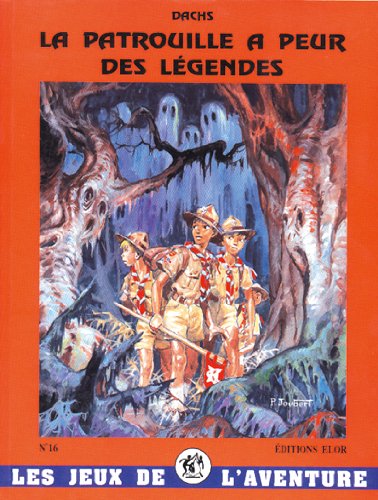 La patrouille a peur des légendes - JDA 16 book