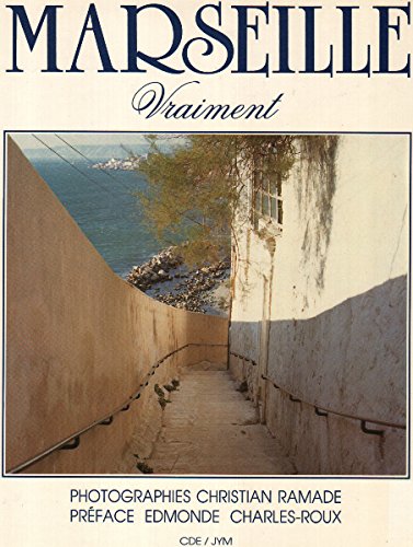 Marseille Vraiment book