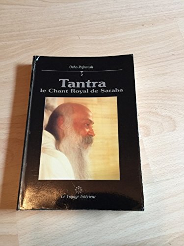 Tantra, le chant royal de Saraha. Vol. 2 Books