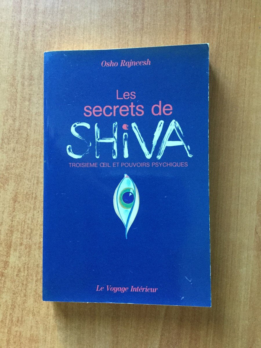 Les secrets de Shiva: Troisième oeil et pouvoirs psychiques Books